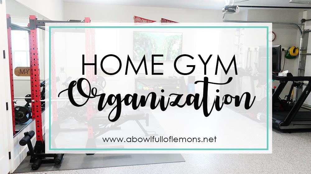 Home 2024 gym organization