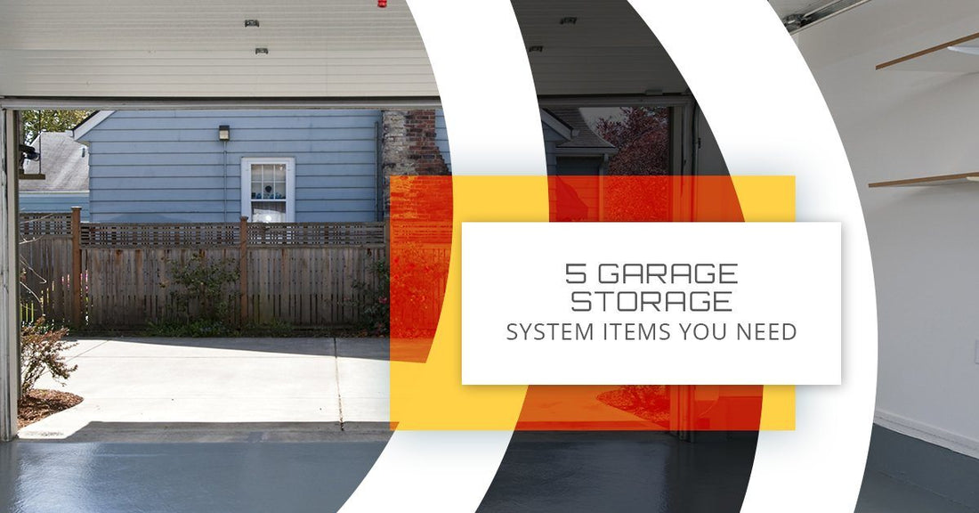 5 GARAGE STORAGE SYSTEMS البنود التي تحتاج إليها