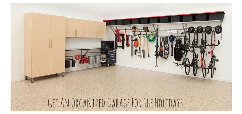 GET ORGANIZED GARAGE FOR THE HOLIDAYS