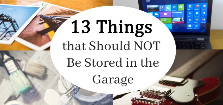 何をガレージに保管してはいけませんか？このリストを調べてください。